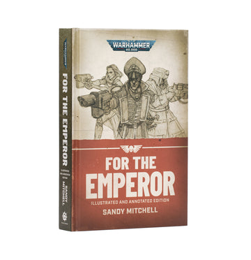 Black Library - Ciaphas Cain: For The Emperor - Warhammer 40k - Illustrated Hardback